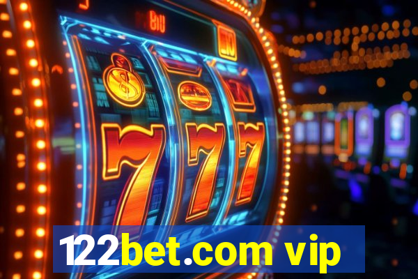 122bet.com vip